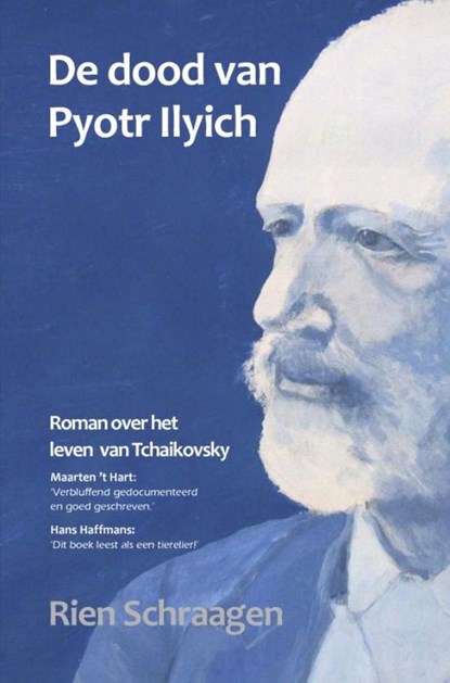 De dood van Pyotr Ilyich, Rien Schraagen - Paperback - 9789403848488