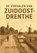 De Verhalen van Zuidoost-Drenthe, Jan Veenstra - Gebonden - 9789403849126