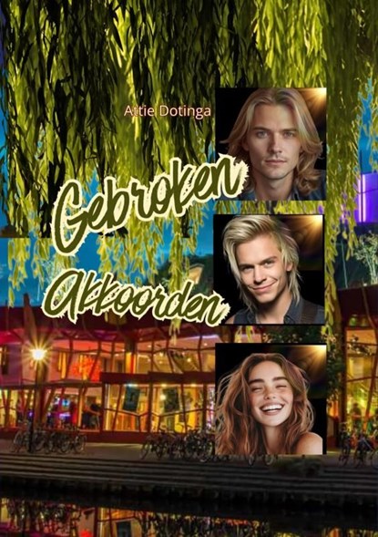 Gebroken Akkoorden, Attie Dotinga - Ebook - 9789403850603