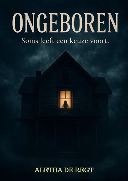 Ongeboren, Aletha de Regt - Paperback - 9789403851211
