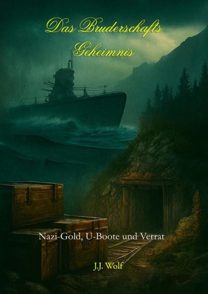 Das Bruderschafts-Geheimnis, J.J. Wolf - Paperback - 9789403851440
