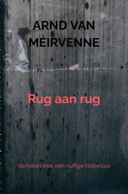 Rug aan rug, Arnd Van Meirvenne - Paperback - 9789403851709