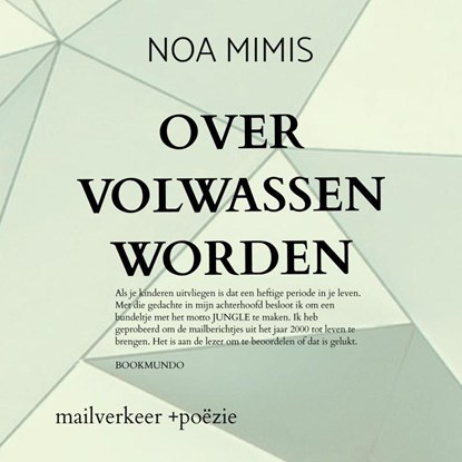 OVER VOLWASSEN WORDEN, Noa Mimis - Paperback - 9789403854809