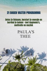 21 dagen vasten programma - Paula Lopes - 9789403854878