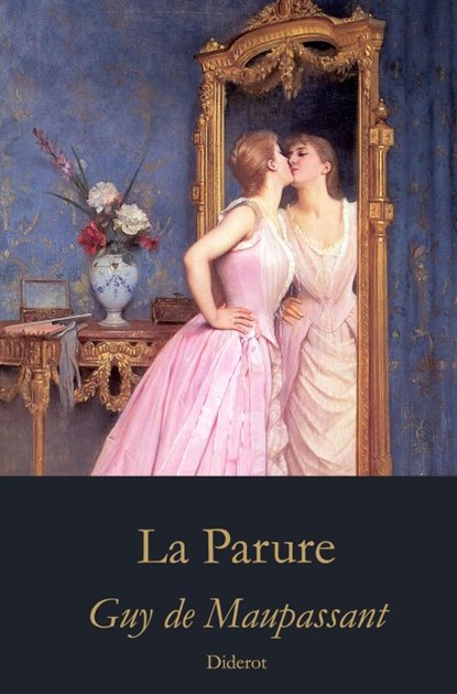 La Parure, Guy de Maupassant - Paperback - 9789403854908