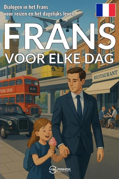 Frans voor elke dag, Pinhok Languages - Ebook - 9789403858845