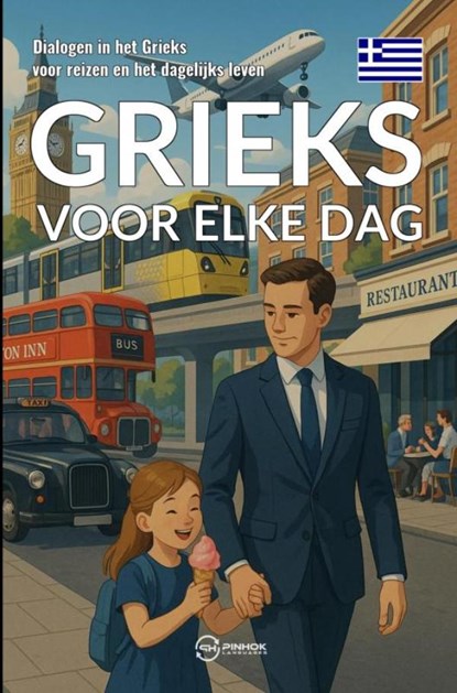Grieks voor elke dag, Pinhok Languages - Paperback - 9789403858876