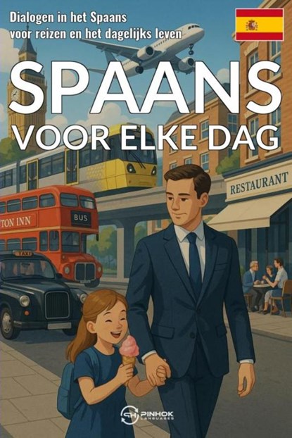 Spaans voor elke dag, Pinhok Languages - Ebook - 9789403859040