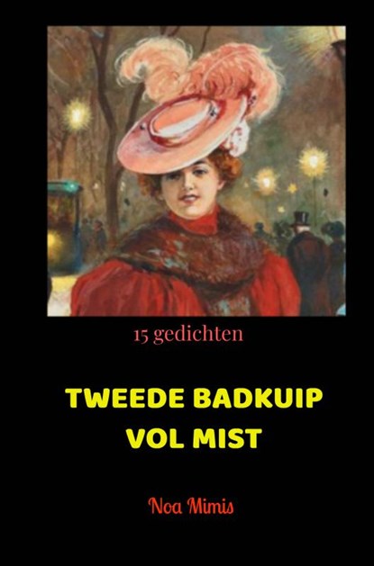 TWEEDE BADKUIP VOL MIST, Noa Mimis - Paperback - 9789403860800