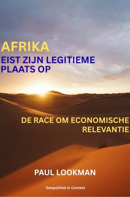 Afrika eist zijn legitieme plaats op, Paul Lookman - Ebook - 9789403861050
