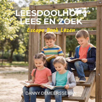 Leesdoolhof 1 - Lees en Zoek, Danny Demeersseman - Paperback - 9789403861135