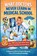 WHAT DOCTORS NEVER LEARN IN MEDICAL SCHOOL: Over 100 Curious Facts, Bizarre Stories & Medical Absurdities That Actually Happened, Samantha Von der Visite - Paperback - 9789403863351