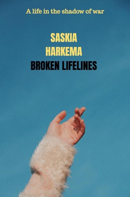 Broken Lifelines, Saskia Harkema - Paperback - 9789403865812