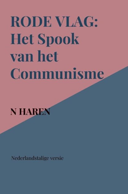 Rode Vlag, N Haren - Paperback - 9789403866017