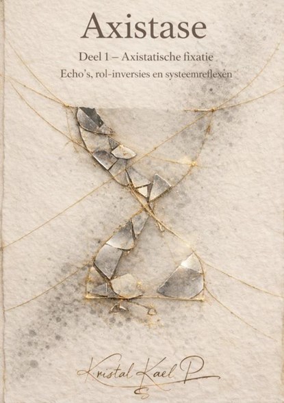 Axistase, Kristal P - Paperback - 9789403866406
