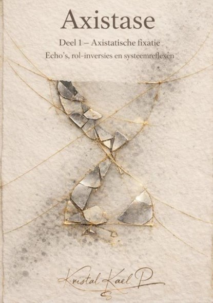 Axistase, Kristal P - Paperback - 9789403866406