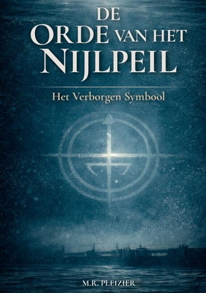 De orde van het Nijlpeil, M.R. Pleizier - Paperback - 9789403866567
