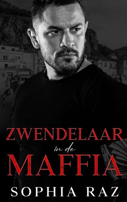 Zwendelaar in de maffia, Sophia Raz - Paperback - 9789403867274