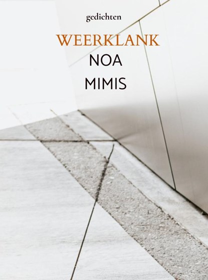 WEERKLANK, Noa Mimis - Paperback - 9789403867335