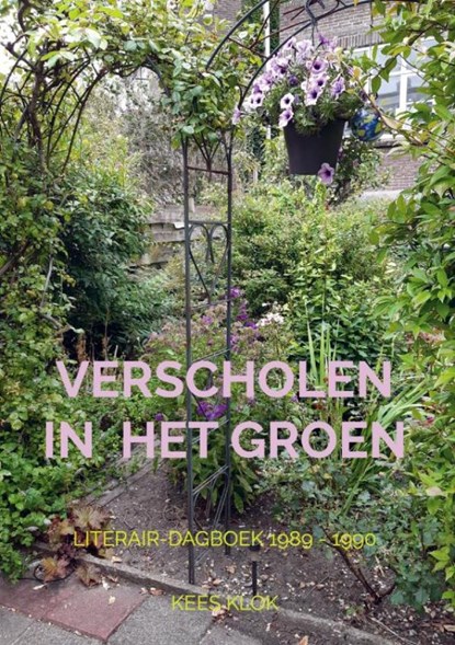 Verscholen in het groen, Kees Klok - Paperback - 9789403869117