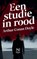 Een studie in rood, Arthur Conan Doyle - Paperback - 9789403869865