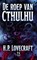 De roep van Cthulhu, Howard Phillips Lovecraft - Paperback - 9789403873473