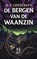 De Bergen Van De Waanzin, Howard Phillips Lovecraft - Paperback - 9789403873510