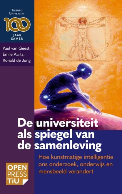 De universiteit als spiegel van de samenleving, PAUL VAN GEEST,  Emile Aarts, Ronald De Jong - Paperback - 9789403874104
