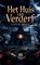 Het Huis van Verderf, Howard Phillips Lovecraft - Paperback - 9789403876436