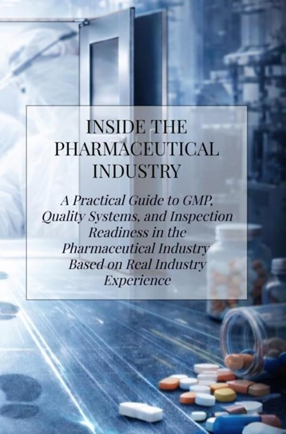 Inside the Pharmaceutical Industry, H. H. - Paperback - 9789403876511