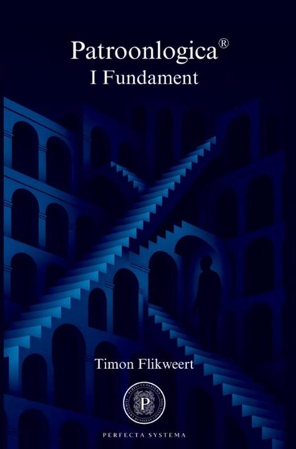 Patroonlogica I Fundament, Timon Flikweert - Gebonden - 9789403877204