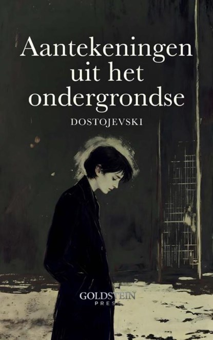 Aantekeningen uit het Ondergrondse, Fjodor Dostojevski - Paperback - 9789403877228