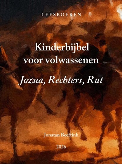 Kinderbijbel voor volwassenen, Jonatan Beeftink - Gebonden - 9789403877495