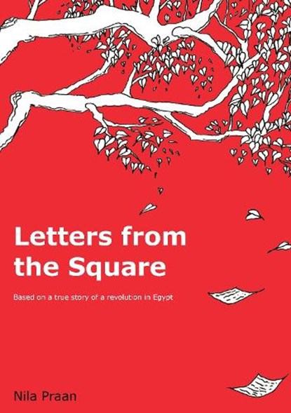 Letters from the Square, Nila Praan - Paperback - 9789403877754