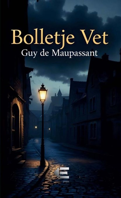 Bolletje Vet, Guy De Maupassant - Paperback - 9789403880365