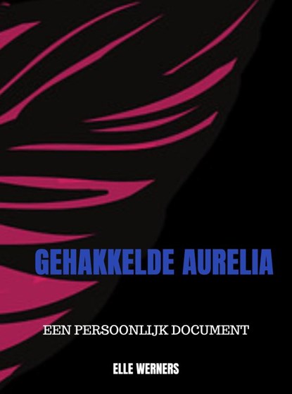 GEHAKKELDE AURELIA, Elle WERNERS - Paperback - 9789403880525