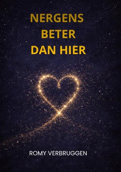 Nergens beter dan hier, Romy Verbruggen - Paperback - 9789403881065
