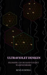 Ultraviolet Denken - René Oudeweg - 9789403881775
