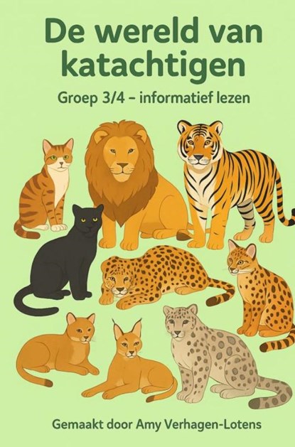 welkom in de wereld van katachtige, Amy Verhagen-Lotens - Paperback - 9789403882093