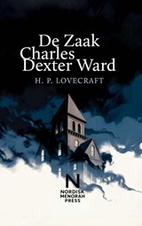 De Zaak Charles Dexter Ward - Howard Phillips Lovecraft - 9789403883267