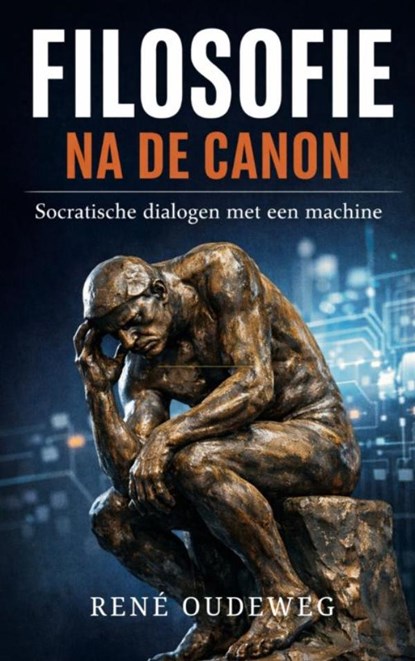 Filosofie na de Canon, René Oudeweg - Paperback - 9789403888088