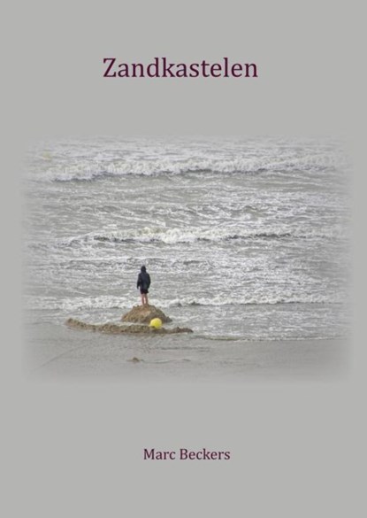 Zandkastelen, Marc Beckers - Paperback - 9789403888477