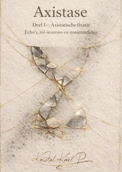 Axistase, Kristal P - Paperback - 9789403889207