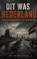 Dit was Nederland, Hugo De Spaan - Paperback - 9789403891385