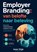 Employer Branding: van belofte naar beleving, Iwan Visje - Paperback - 9789403895369
