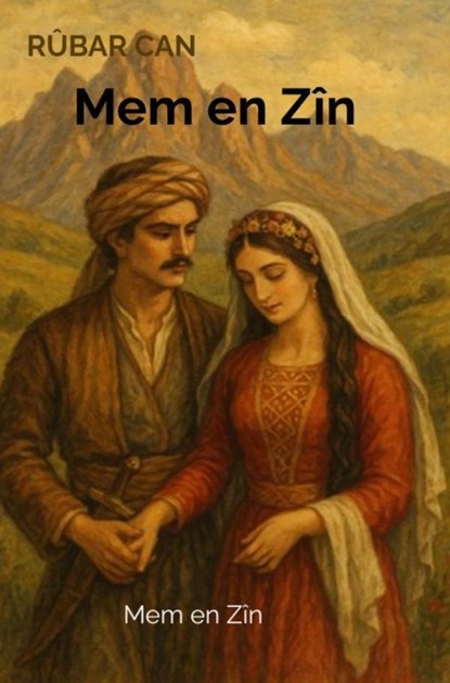 Mem en Zîn, Rûbar Can - Paperback - 9789403896335