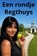 Een rondje Regthuys, Arjen Witte - Paperback - 9789403899657