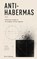 Anti-Habermas, René Oudeweg - Paperback - 9789403899930