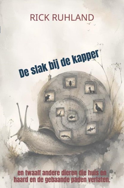 De slak bij de kapper, Rick Ruhland - Ebook - 9789403900230