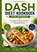 DASH DIEET KOOKBOEK VOOR BEGINNERS, Vanhaven Press - Paperback - 9789403900483